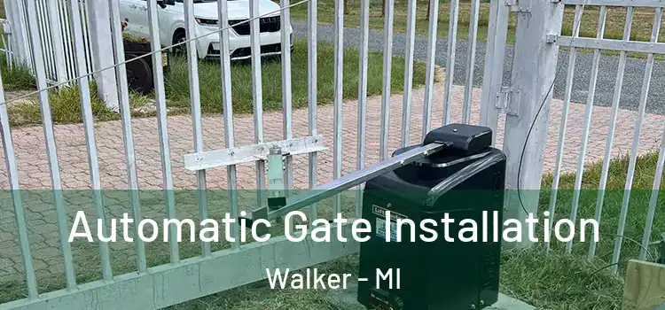 Automatic Gate Installation Walker - MI