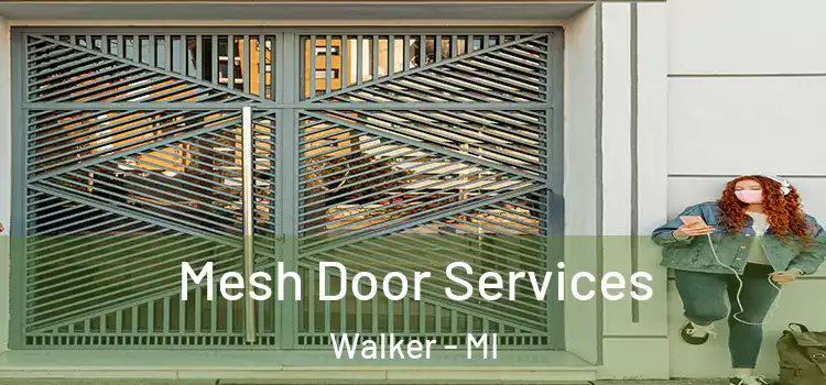  Mesh Door Services Walker - MI